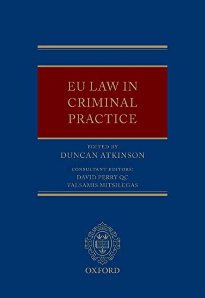 EU Law in Criminal Practice