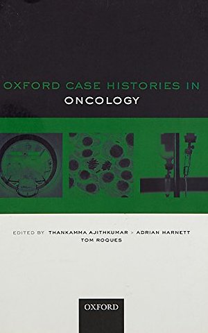 Oxford Case Histories in Oncology