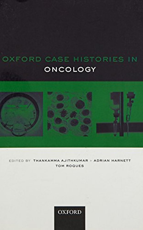 Oxford Case Histories in Oncology