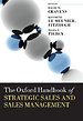 The Oxford handbook of strategic sales and sales management