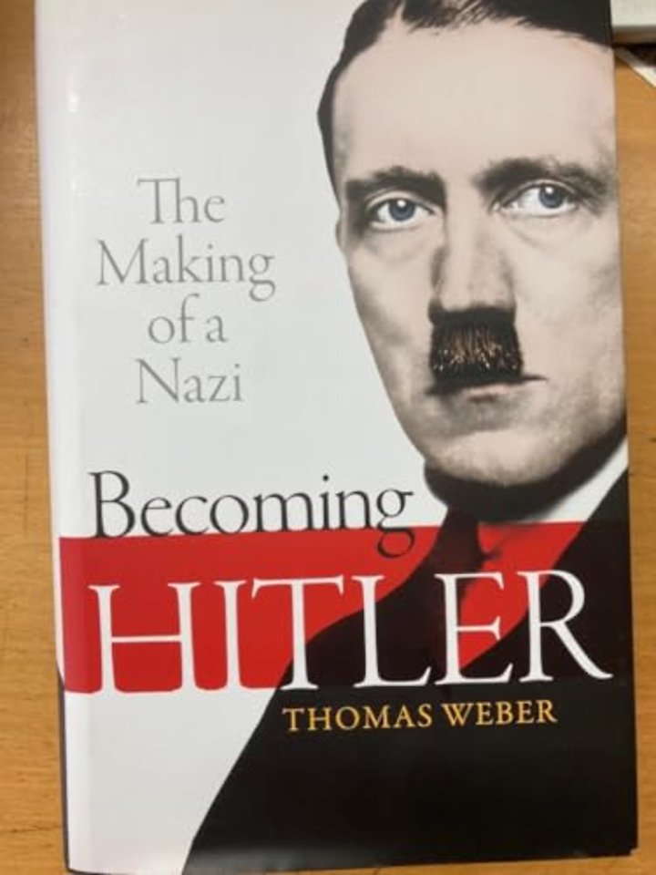 Becoming Hitler: The Making of a Nazi