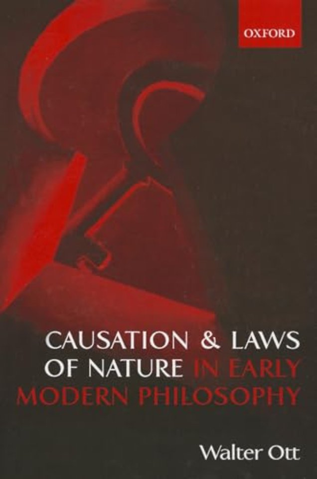 Causation and Laws of Nature in Early Modern Philosophy
