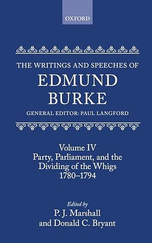 The Writings and Speeches of Edmund Burke