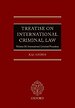 Treatise on International Criminal Law Volume III