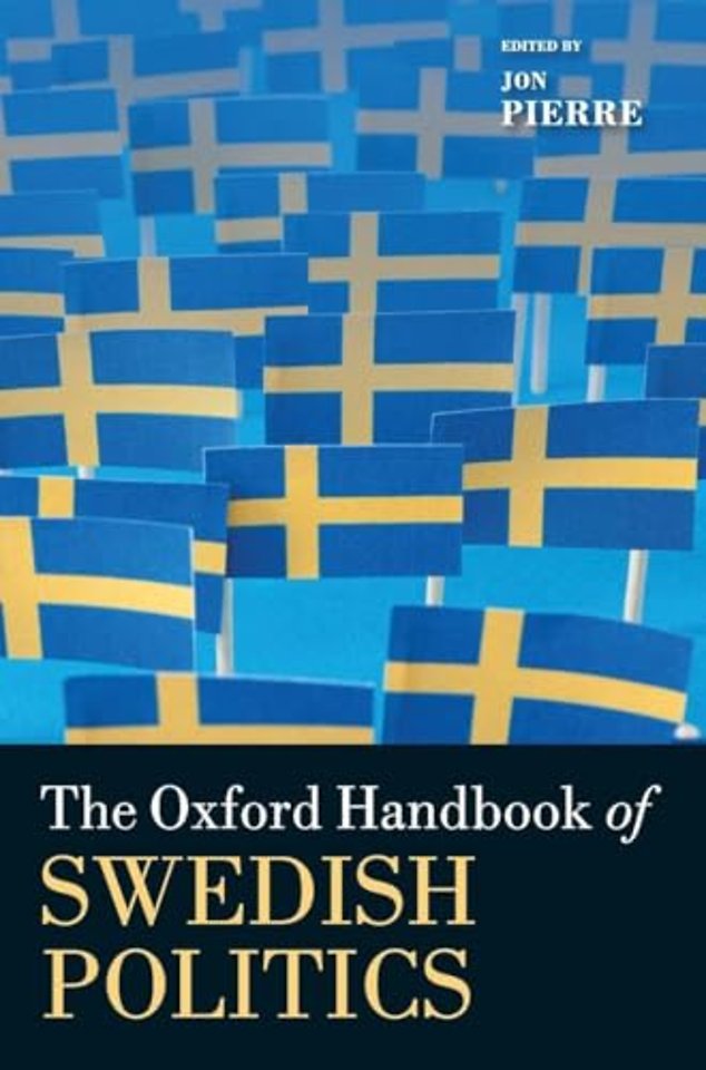 The Oxford Handbook of Swedish Politics