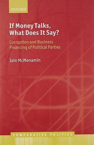 If Money Talks, What Does it Say?