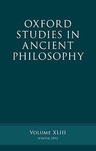 Oxford Studies in Ancient Philosophy, Volume 43