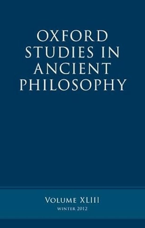 Oxford Studies in Ancient Philosophy, Volume 43