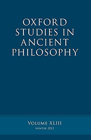 Oxford Studies in Ancient Philosophy, Volume 43