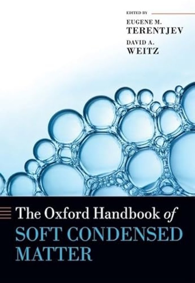 The Oxford Handbook of Soft Condensed Matter