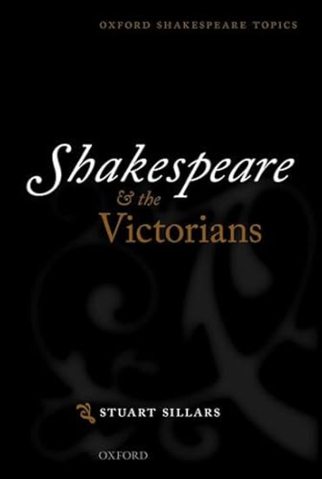 Shakespeare and the Victorians