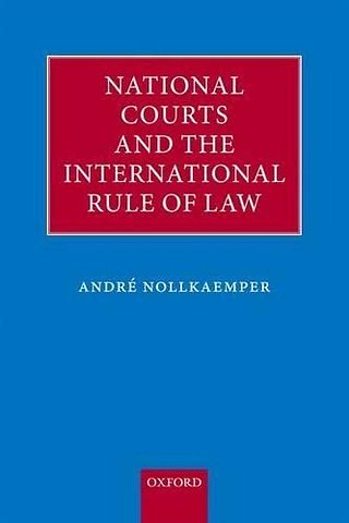 National Courts and the International Rule of Law