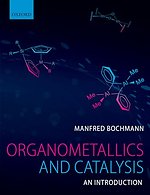 Organometallics and Catalysis