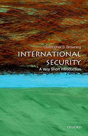 International Security: A Very Short Introduction