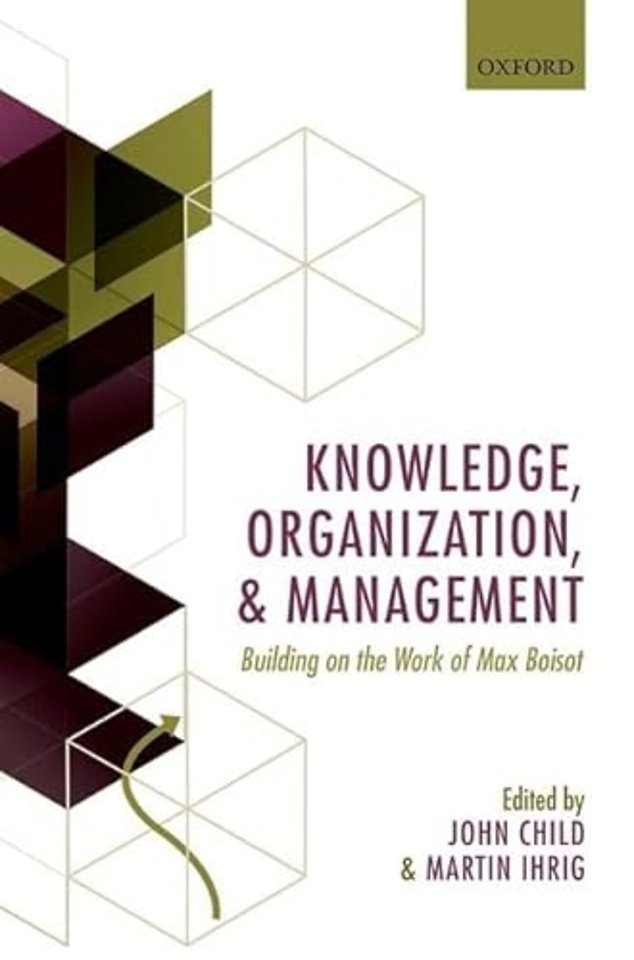 Knowledge, Organization, and Management