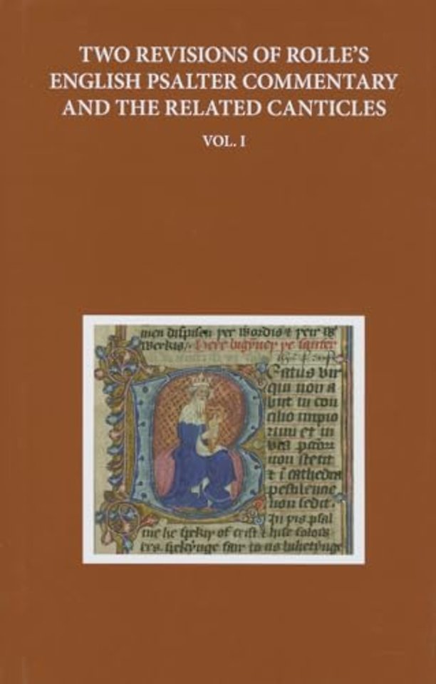 Two Revisions of Rolle's English Psalter Commentary and the Related Canticles