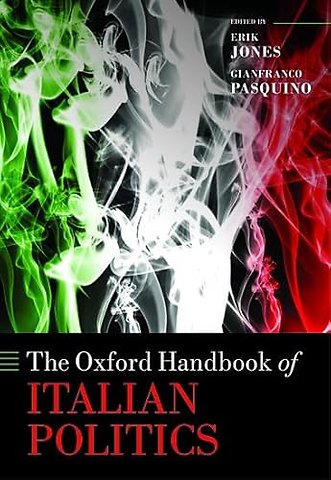 The Oxford Handbook of Italian Politics