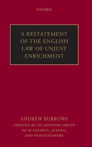 A Restatement of the English Law of Unjust Enrichment