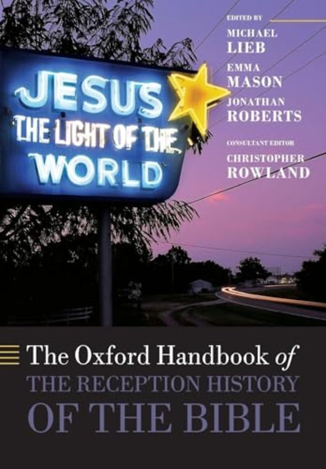 The Oxford Handbook of the Reception History of the Bible