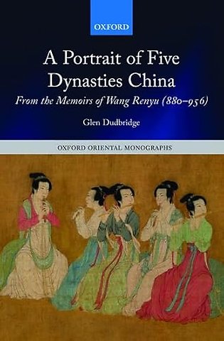 A Portrait of Five Dynasties China