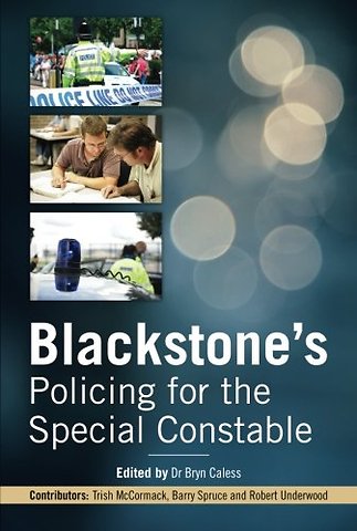 Blackstone's Policing for the Special Constable