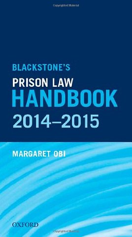 Blackstone's Prison Law Handbook 2014-2015