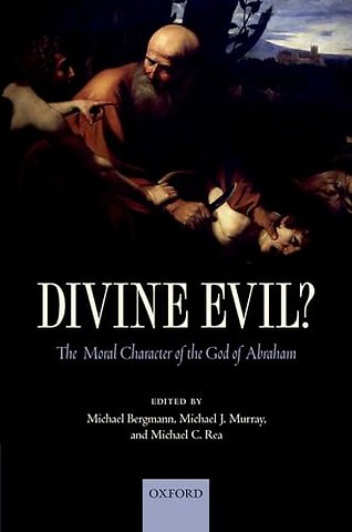 Divine Evil?