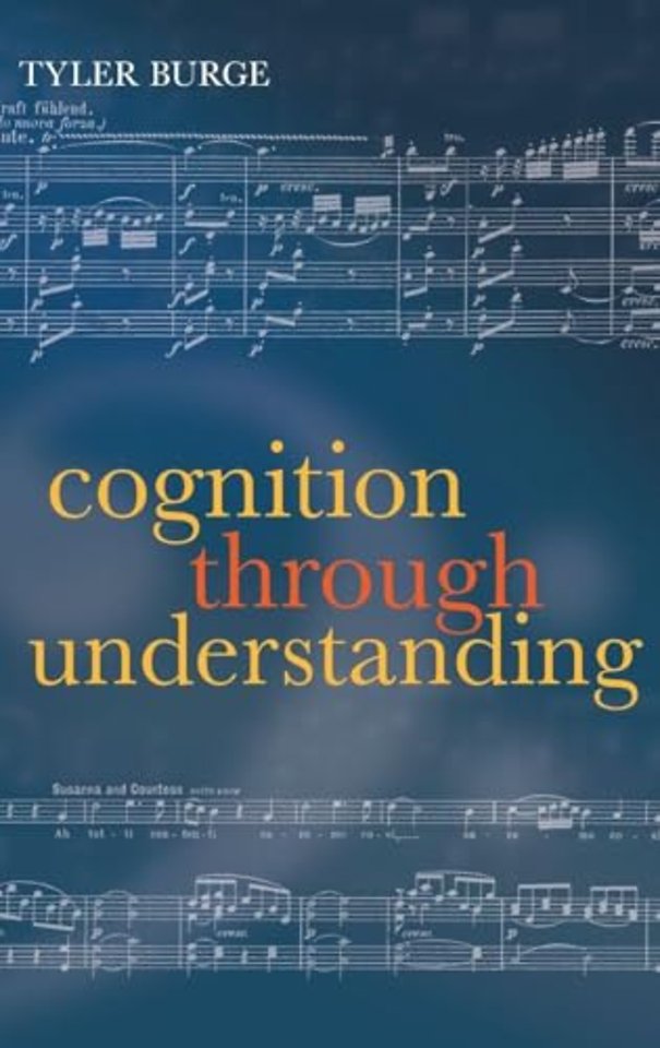 Cognition Through Understanding