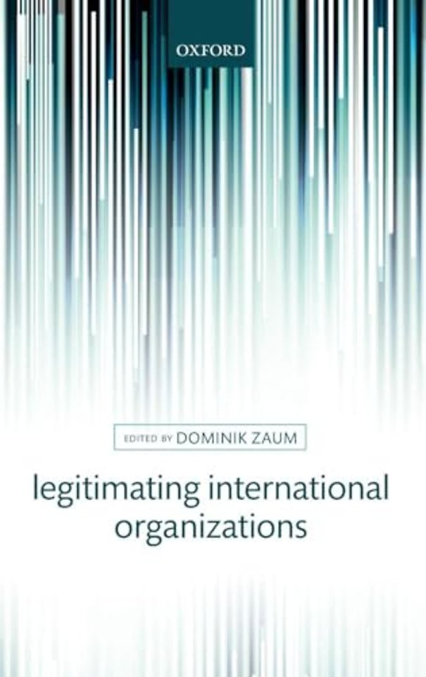 Legitimating International Organizations