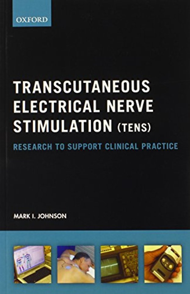 Transcutaneous Electrical Nerve Stimulation (TENS)