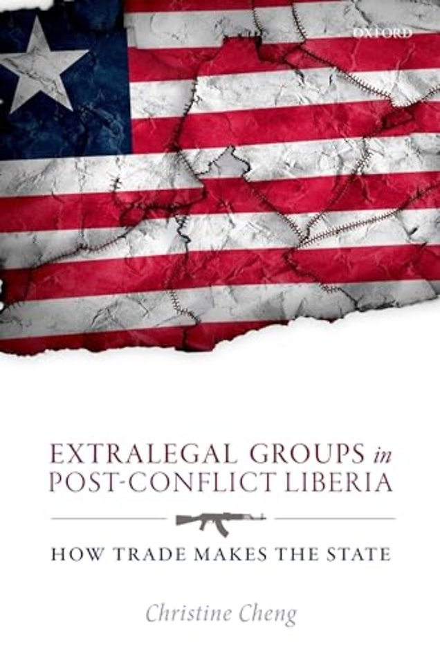 Extralegal Groups in Post-Conflict Liberia