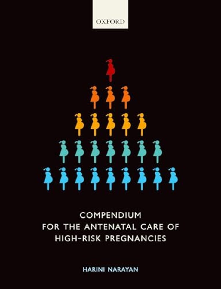 Compendium for the Antenatal Care of High-Risk Pregnancies