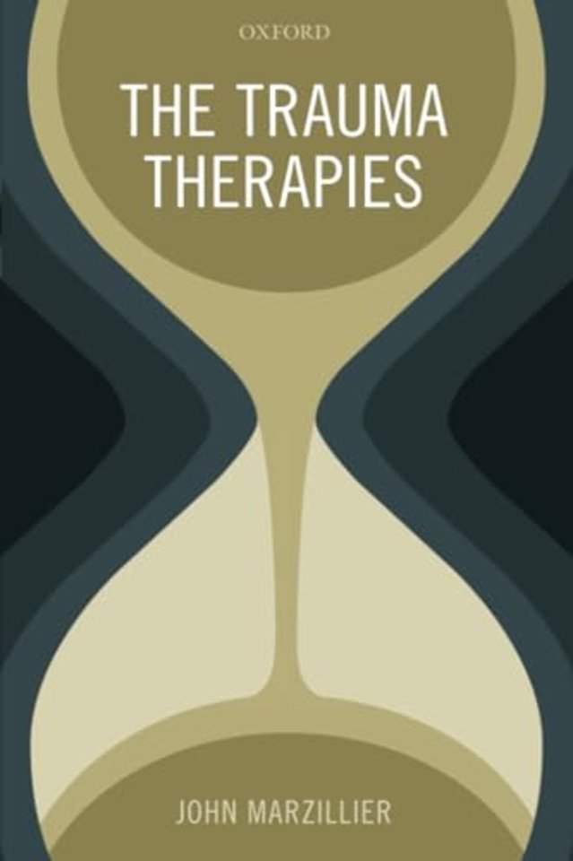 The Trauma Therapies