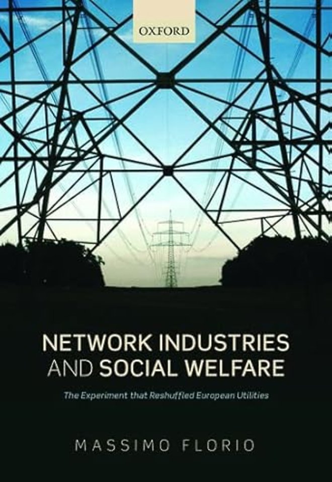 Network Industries and Social Welfare