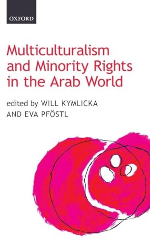 Multiculturalism and Minority Rights in the Arab World