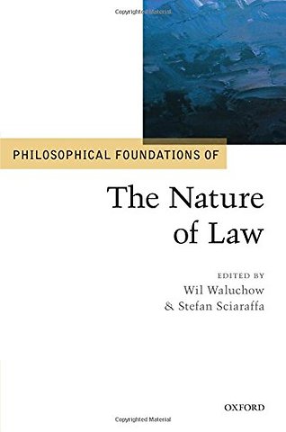 Philosophical Foundations of the Nature of Law