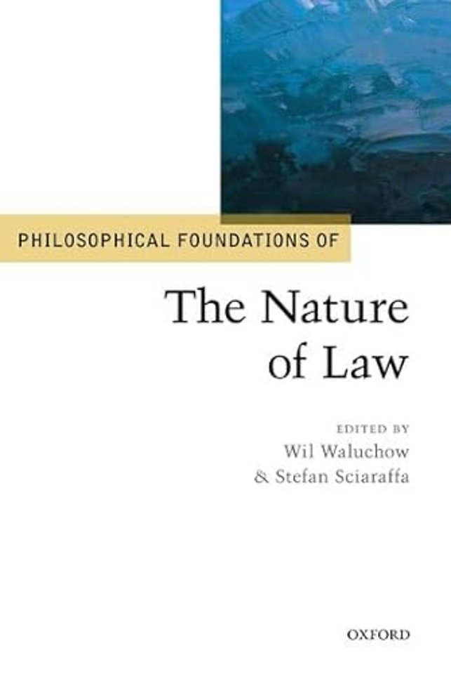 Philosophical Foundations of the Nature of Law