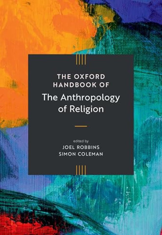 The Oxford Handbook of the Anthropology of Religion