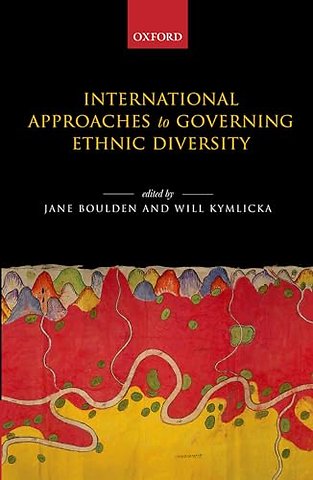 International Approaches to Governing Ethnic Diversity