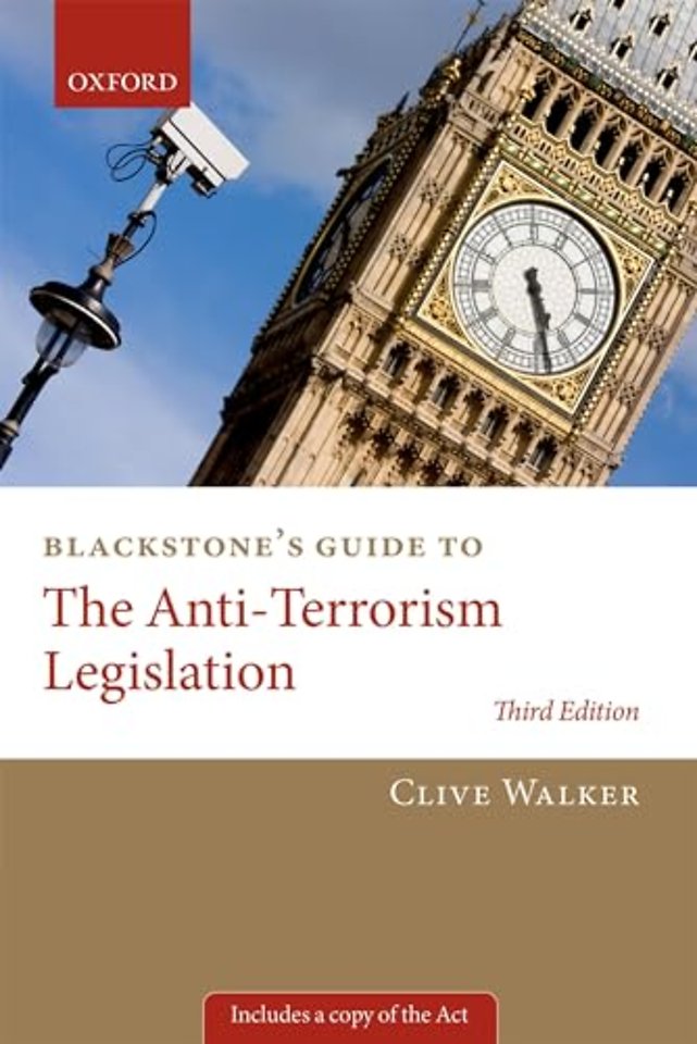 Blackstone's Guide to the Anti-Terrorism Legislation