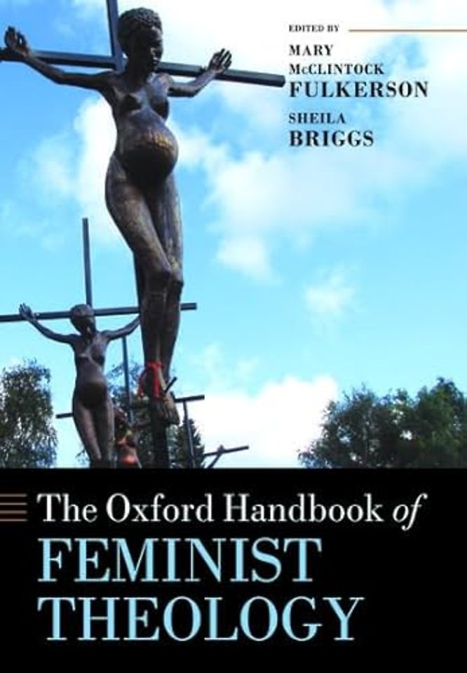 The Oxford Handbook of Feminist Theology
