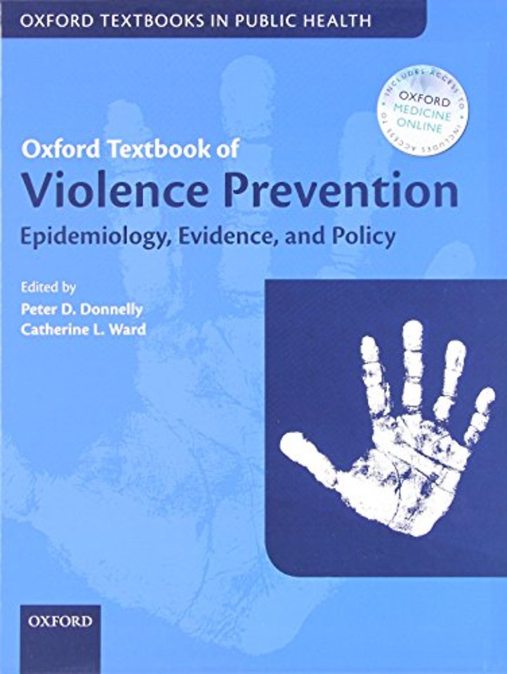 Oxford Textbook of Violence Prevention