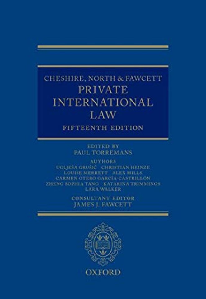 Cheshire, North & Fawcett Private International Law
