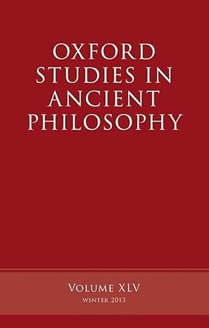 Oxford Studies in Ancient Philosophy, Volume 45