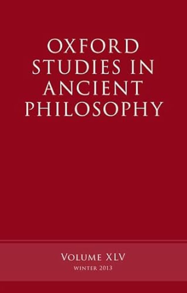 Oxford Studies in Ancient Philosophy, Volume 45