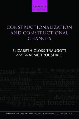 Constructionalization and Constructional Changes