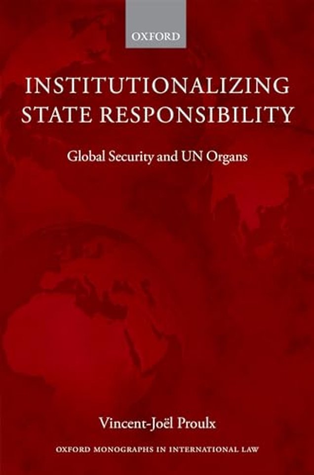 Institutionalizing State Responsibility