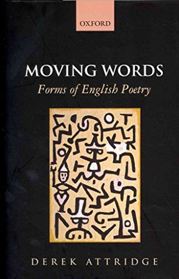 Moving Words: Forms of English Poetry