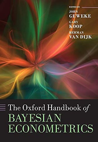 The Oxford Handbook of Bayesian Econometrics