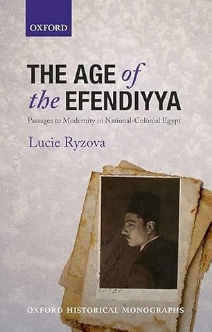 The Age of the Efendiyya